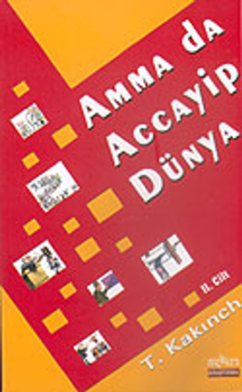 Amma Da Accayip Dünya 2.Cilt