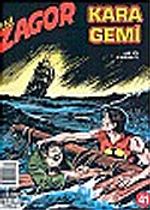 Zagor Yeni 41: Kara Gemi