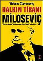 Halkın Tiranı Miloseviç