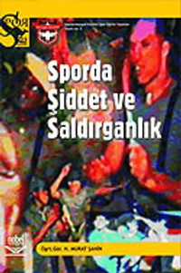 Sporda Şiddet ve Saldırganlık