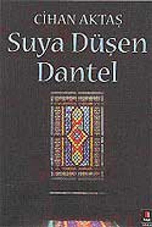 Suya Düşen Dantel
