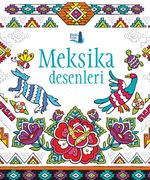 Meksika Desenleri