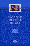 B&uuml;rolarda Teknoloji Kullanımı