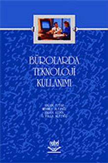 Bürolarda Teknoloji Kullanımı