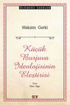K&uuml;&ccedil;&uuml;k Burjuva İdeolojisi