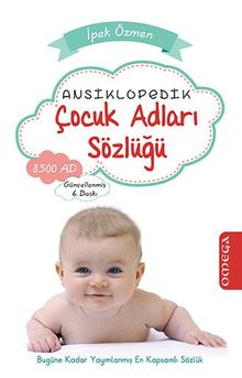 Ansiklopedik Çocuk Adları Sözlüğü