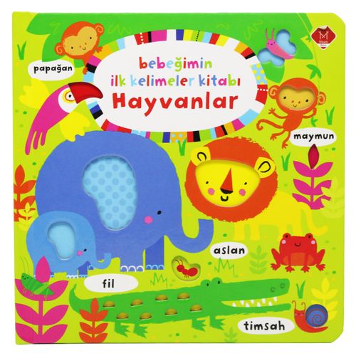 Bebeğimin İlk Kelimeler Kitabı Hayvanlar 