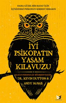 İyi Psikopatın Yaşam Kılavuzu