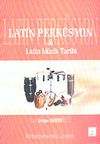 Latin Perküsyon & Latin Müzik Tarihi