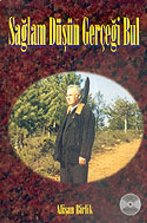 Sağlam Düşün Gerçeği Bul