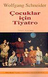 &Ccedil;ocuklar İ&ccedil;in Tiyatro