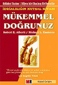 Mükemmel Doğrunuz