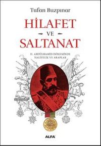 Hilafet ve Saltanat
