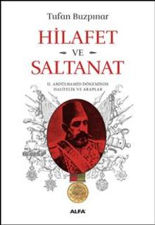 Hilafet ve Saltanat