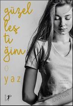 Güzelleştiğim  O Yaz