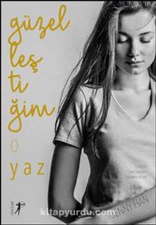 Güzelleştiğim  O Yaz - Jenny Han