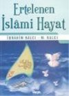 Ertelenen İslami Hayat