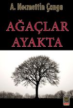 Ağaçlar Ayakta