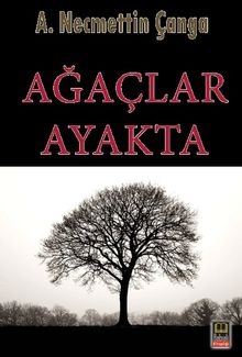Ağaçlar Ayakta