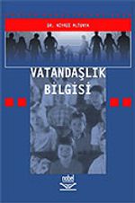 Vatandaşlık Bilgisi / Dr. Niyazi Altunkaya