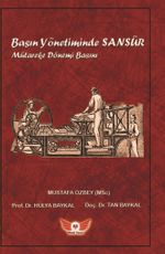Basın Yönetiminde Sansür  & Mütareke Dönemi Basını