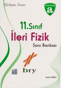 11. Sınıf İleri Fizik Soru Bankası - Temel Düzey A