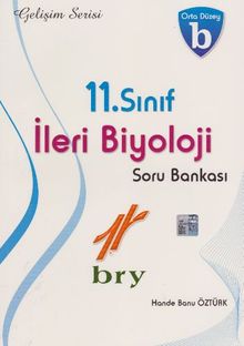 11. Sınıf İleri Biyoloji Soru Bankası - Orta Düzey B
