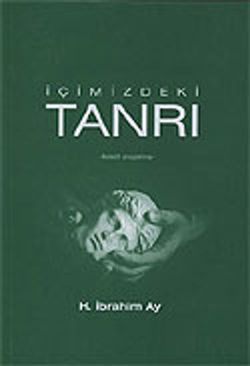 İçimizdeki Tanrı
