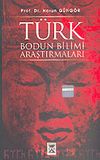 T&uuml;rk Bodun Bilimi Araştırmaları