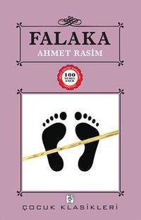 Falaka / 100 Temel Eser
