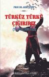 Türküz Türkü Çağırırız & Türkülerin Dili