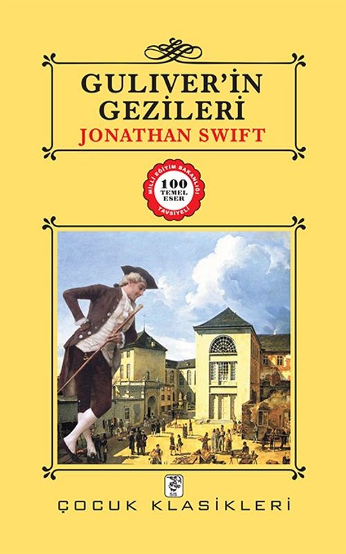 Guliver'in Gezileri / 100 Temel Eser