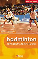 Badminton/Tetnik Öğretimi-Taktik ve Kuralları