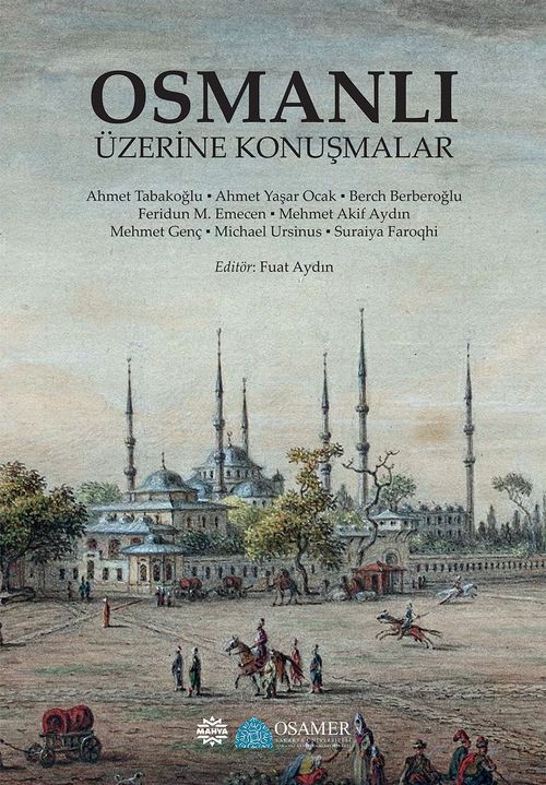 Osmanlı Üzerine Konuşmalar