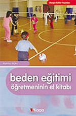 Beden Eğitimi Öğretmeninin El Kitabı