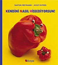 Kendini Nasıl Hissediyorsun?