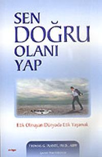Sen Doğru Olanı Yap
