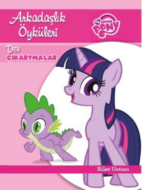 MLP - Arkadaşlık Öyküleri - Bilet Ustası