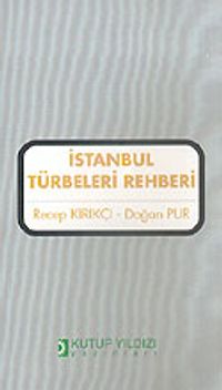 İstanbul Türbeleri Rehberi küçük boy