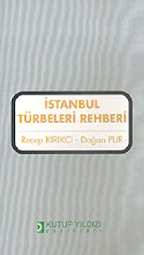 İstanbul Türbeleri Rehberi küçük boy