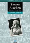 Zaman Akarken Edebiyat ve Diplomasi Anıları