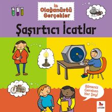 Şaşırtıcı İcatlar / İlk Olağanüstü Gerçekler