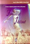 Feminist İktisat / İktisat D&uuml;ş&uuml;ncesinde Farklı Bir Bakış