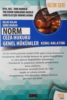 Norm Ceza Hukuku Genel Hükümler Konu Anlatımı