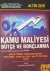 Kamu Maliyesi B&uuml;t&ccedil;e ve Bor&ccedil;lanma