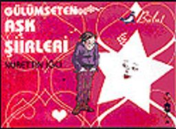 Gülümseten Aşk Şiirleri