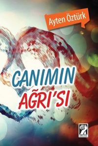 Canımın Ağrı'sı
