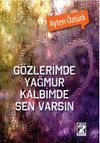 G&ouml;zlerimde Yağmur Kalbimde Sen Varsın