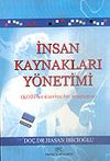 İnsan Kaynakları Y&ouml;netimi (KOBİ'ler &Uuml;zerine Bir Araştırma)