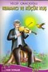 Kemancı ve Küçük Kuş
